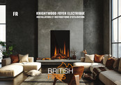 British Fires KNIGHTWOOD Installation Et Instructions D'utilisation