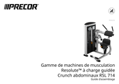 Precor Resolute RSL 714 Guide D'assemblage