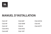 Harman JBL Club 64FSL Manuel D'utilisation