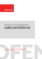 LORFLAM OFEN VO82-F1 Notice D'installation