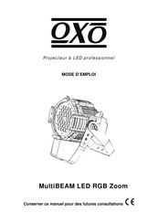 OXO MultiBEAM LED RGB Zoom Mode D'emploi