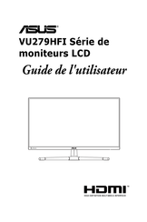 Asus VU279HFI Serie Guide De L'utilisateur