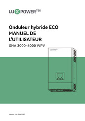 Lux Power Technology SNA3000WPV Manuel De L'utilisateur