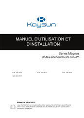 Kaysun Magnus KUE 280 DN11 Manuel D'utilisation Et D'installation