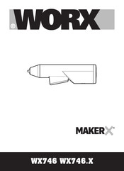 Worx MakerX WX746.X Notice Originale