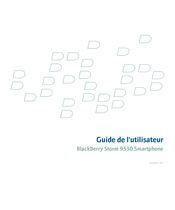 Blackberry Storm 9530 Guide De L'utilisateur