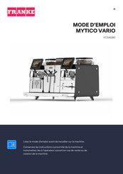 Franke MYTICO VARIO Mode D'emploi