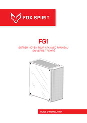 Fox Spirit FG1 Guide D'installation