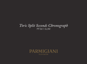 Parmigiani Toric Split Seconds Chronograph Mode D'emploi