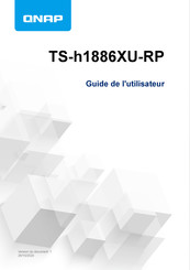 QNAP TS-h1886XU-RP Guide De L'utilisateur