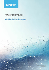 QNAP TS-h3077AFU Guide De L'utilisateur