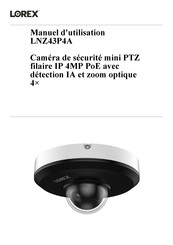 Lorex LNZ43P4A Manuel D'utilisation