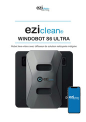 EZiclean WINDOBOT S6 ULTRA Mode D'emploi