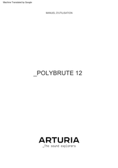 Arturia POLYBRUTE 12 Manuel D'utilisation