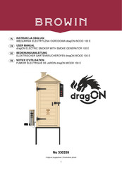 BROWIN dragON WOOD 100 E Notice D'utilisation