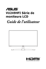 Asus VU249HFI Serie Guide De L'utilisateur