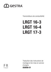 GESTRA LRGT 17-3 Traduction Des Instructions De Montage Et De Mise En Service D'origine