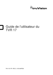 TruVision TVR 17 Guide De L'utilisateur