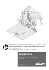 blum MINIPRESS P Notice D'installation Et D'utilisation