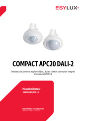 ESYLUX COMPACT APC20 DALI-2 Manuel Utilisateur