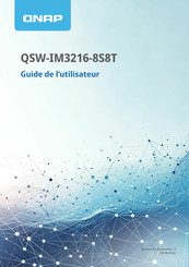 QNAP QSW-IM3216-8S8T Guide De L'utilisateur