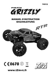 T2M PIRATE GRIZZLY T4915 Manuel D'instructions