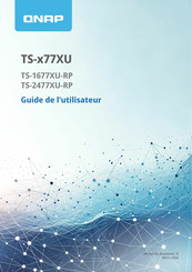 QNAP TS-77XU Serie Guide De L'utilisateur