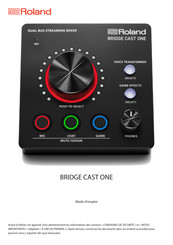 Roland BRIDGE CAST ONE Mode D'emploi