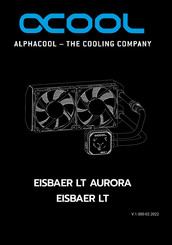 Alphacool EISBAER LT AURORA Mode D'emploi