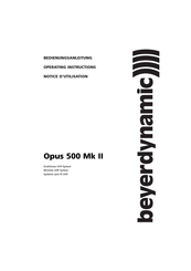 Beyerdynamic Opus 500 Mk II Notice D'utilisation