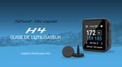 Shot Scope H4 Guide De L'utilisateur