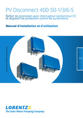 Lorentz PV Disconnect 400-50-6-S Manuel D'installation Et D'utilisation