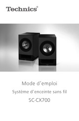 Technics SC-CX700 Mode D'emploi