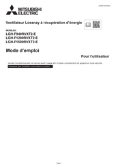 Mitsubishi Electric Lossnay LGH-F1200RVXT2-E Mode D'emploi Pour L'utilisateur