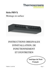 Thermoscreens PHVX6W Instructions D'installation, De Fonctionnement Et D'entretien