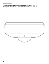 VERKADA Fisheye CF83-E Guide D'installation