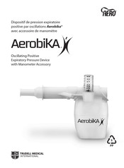 Trudell Medical International Aerobika X Mode D'emploi