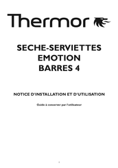 Thermor EMOTION BARRES 4 Notice D'installation Et D'utilisation