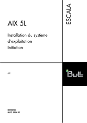 Bull ESCALA AIX 5L Installation