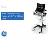 GE Vivid iq Edition ultra Guide De Consultation Rapide