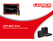 Launch Pro CRP MOT EVO Consignes De Maintenance