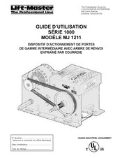 Chamberlain Group LIFT-MASTER Professional Line 1000 Serie Guide D'utilisation