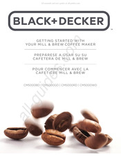 Black & Decker MILL & BREW CM5000BD Commencer Ici