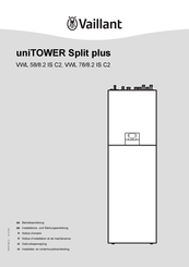 Vaillant uniTOWER Split plus VWL 58/8.2 IS Notice D'emploi