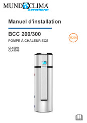 mundoclima Aerotherm BCC 300 Manuel D'installation