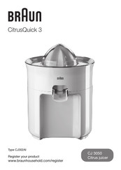 Braun CitrusQuick 3 CJ 3050 Mode D'emploi