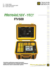 Chauvin Arnoux Photovoltaic-Test FTV500 Guide De Démarrage Rapide