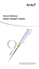 Ambu aScope 4 Cysto Notice D'utilisation