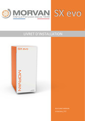 Morvan SX EVO Livret D'installation