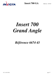Invicta Insert 700 Grand Angle Notice Particulière D'utilisation Et D'installation